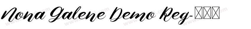 Nona Galene Demo Reg字体转换